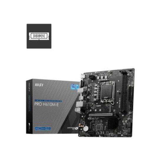 MB MSI PRO H610M-E Intel H610 LGA 1700 micro ATX MB MSI PRO H610M-E Intel H610 LGA 1700 micro ATX